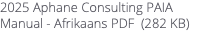 2025 Aphane Consulting PAIA Manual - Afrikaans PDF (282 KB)
